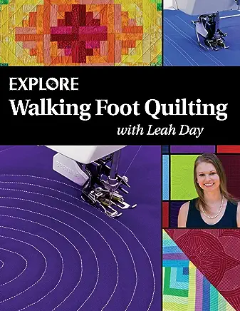 Explore Walking Foot Quilting book cover