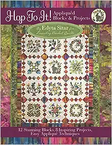 Hop to it! Appliquéd Blocks and Projects book cover